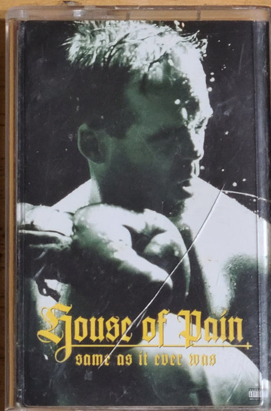 House Of Pain Same As It Ever Was Cassette Tape