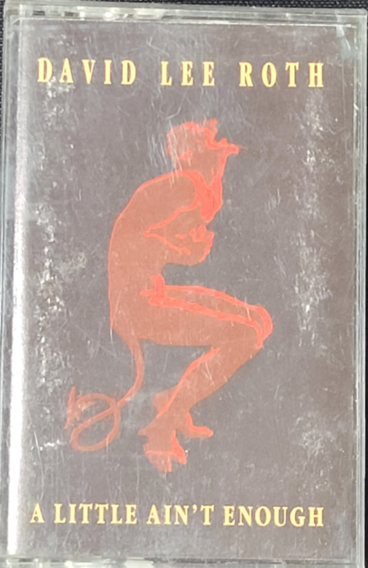 David Lee Roth A Little Ain't Enough Cassette Tape
