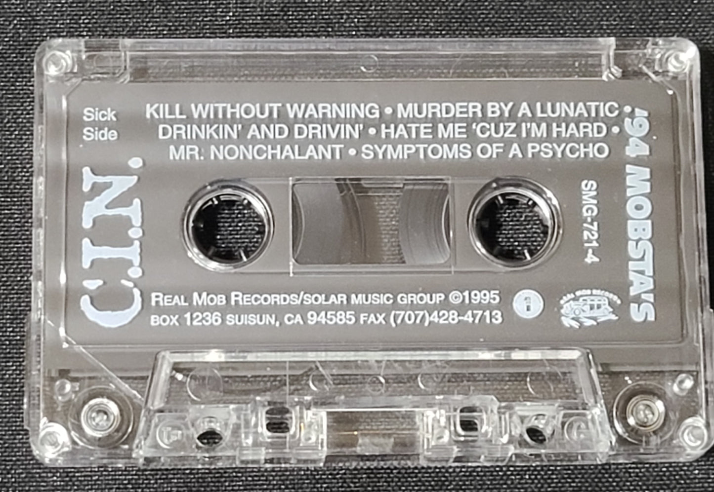 C.I.N. ‘94 Mobsta’s Cassette Criminal Industry Of Niggas Cooley T B-Dub TMCM CIN