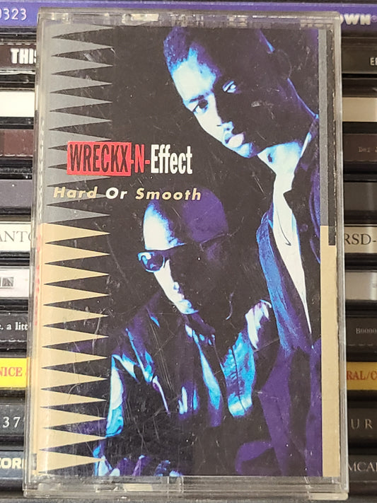 Wreckx-N-Effect - Hard Or Smooth Cassette Tape
