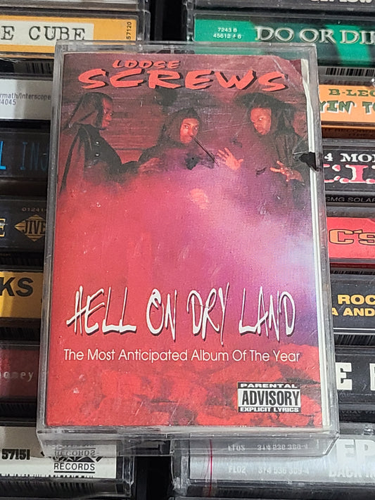 Loose Screws - Hell on Dry Land  Cassette