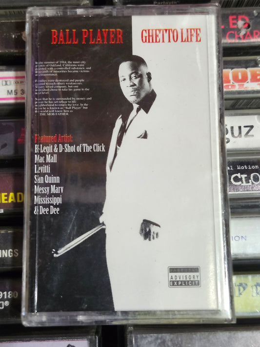 Ball Player Ghetto Life Cassette Mac Mall San Quinn B-Legit