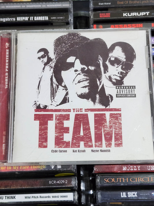 The Team: World Premiere CD Keak Richie Rich Too Short Clyde Carson Hammer Kaz