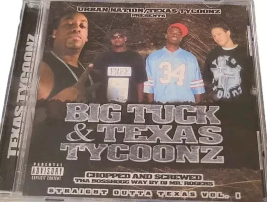 Big Tuck & Texas Tycoonz Chopped & Screwed Straight Outta Texas Vol 1 CD Mixtape