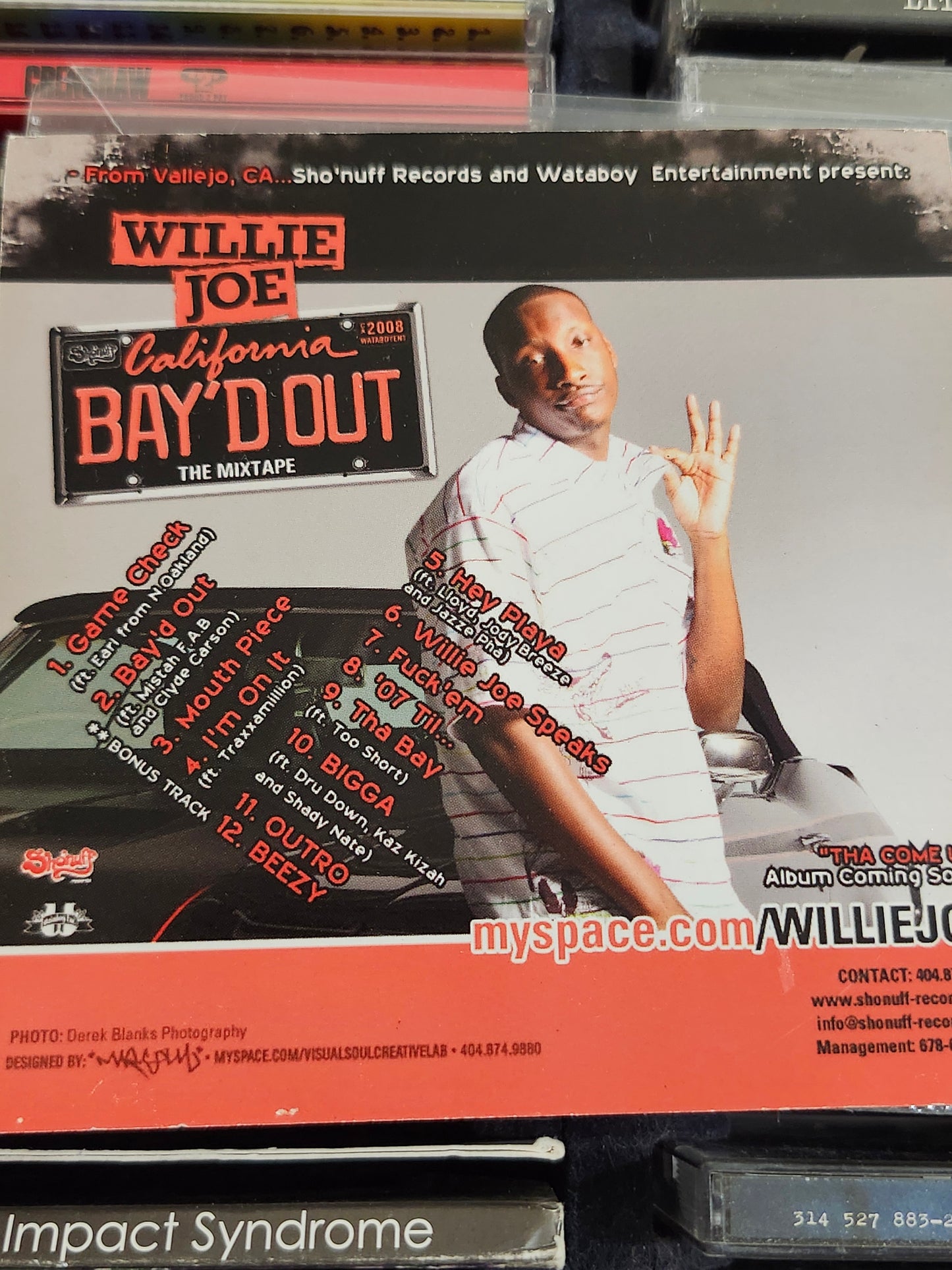 Willie Joe Bay'd Out CD Mixtape Rare HTF OOP Shady Nate Mistah FAB Dru Down