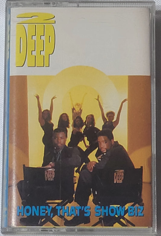 2 Deep Honey, That's Show Biz Cassette Tape